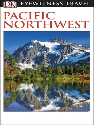 cover image of DK Eyewitness Pacific Northwest
